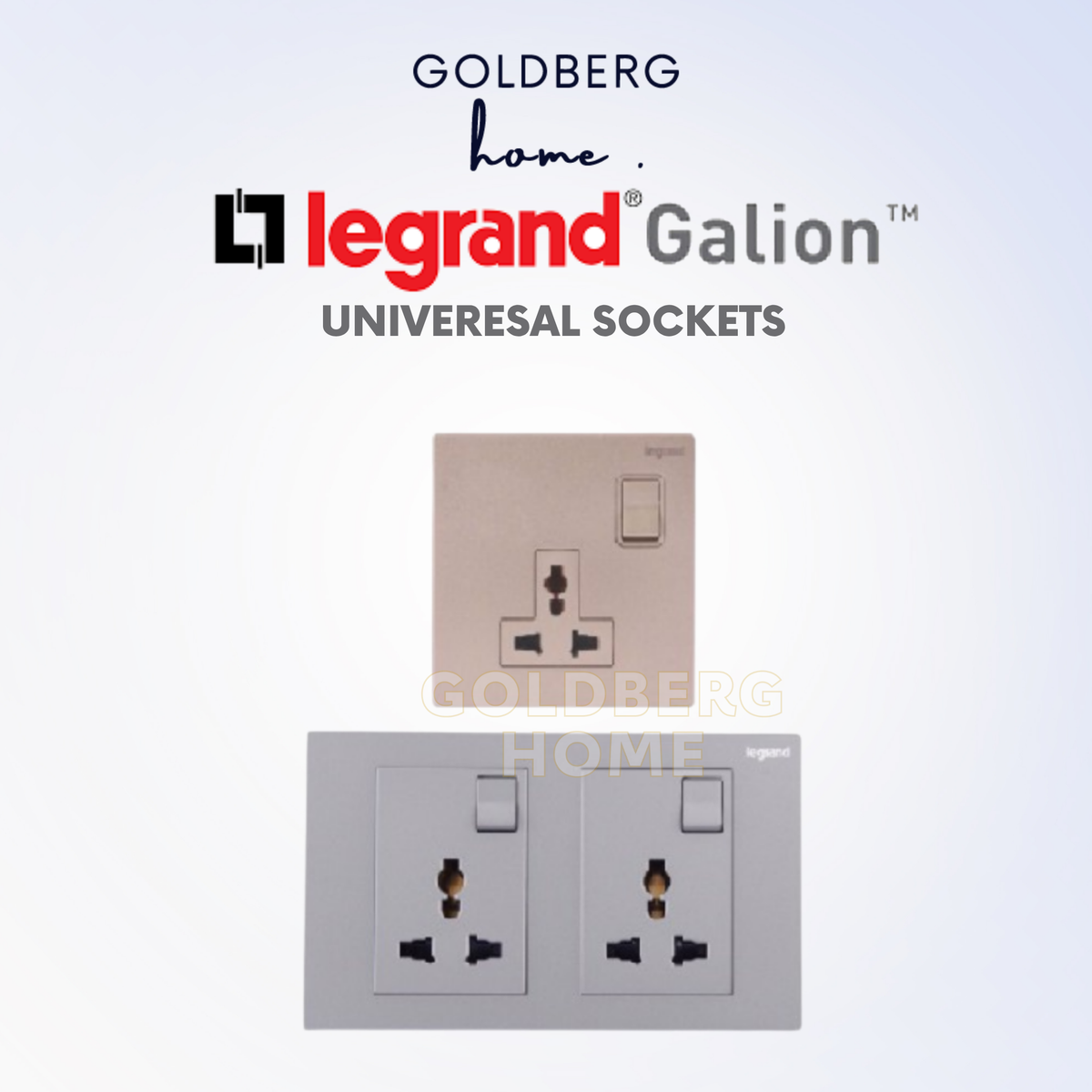 Goldberg Home Legrand Galion universal wall socket collection Safety Mark certified for SG homes.
