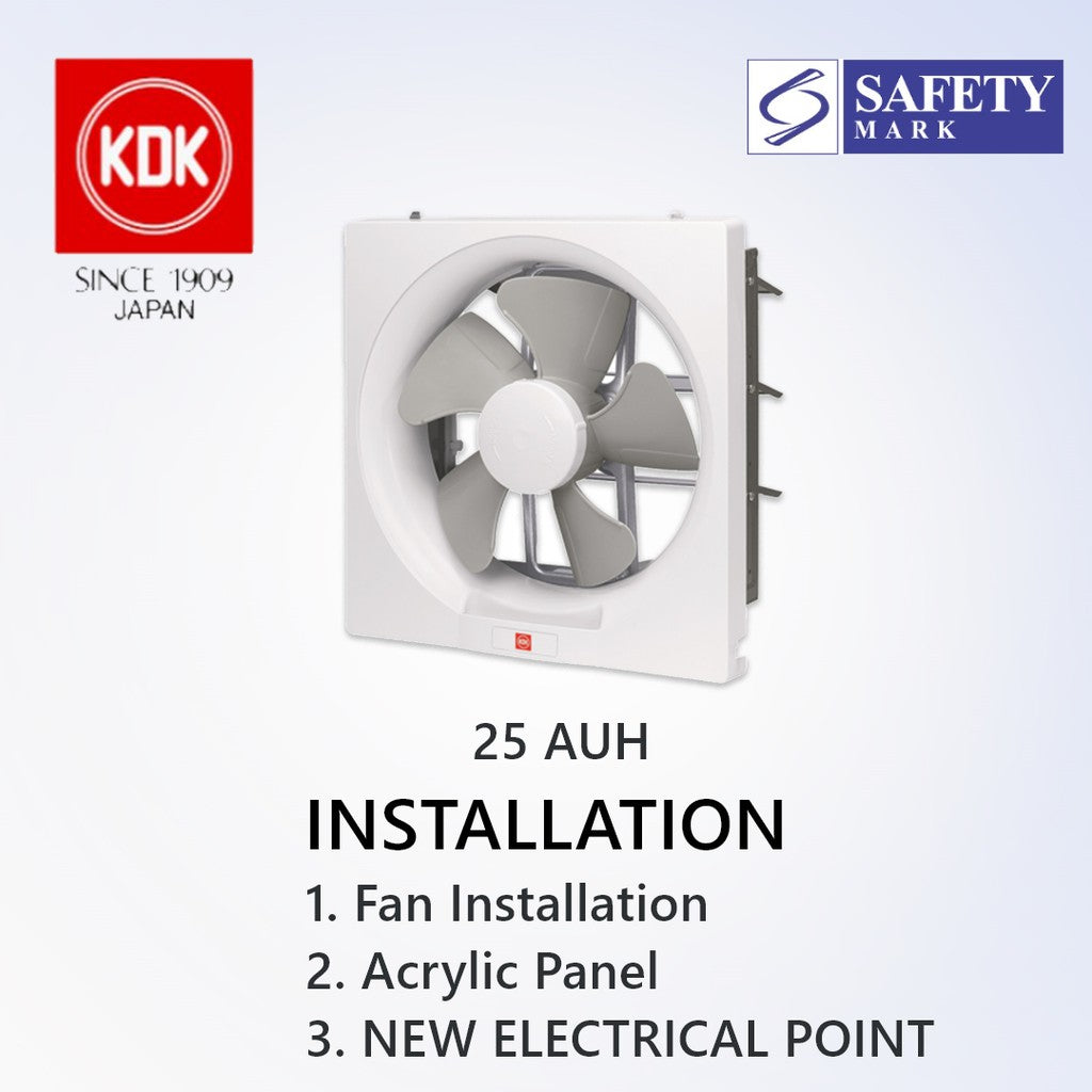 KDK 20/25 AUH Exhaust Fan suitable for SG HDB Condo Landed | Acrylic Panel Ventilating Fan installation | Goldberg Home SG