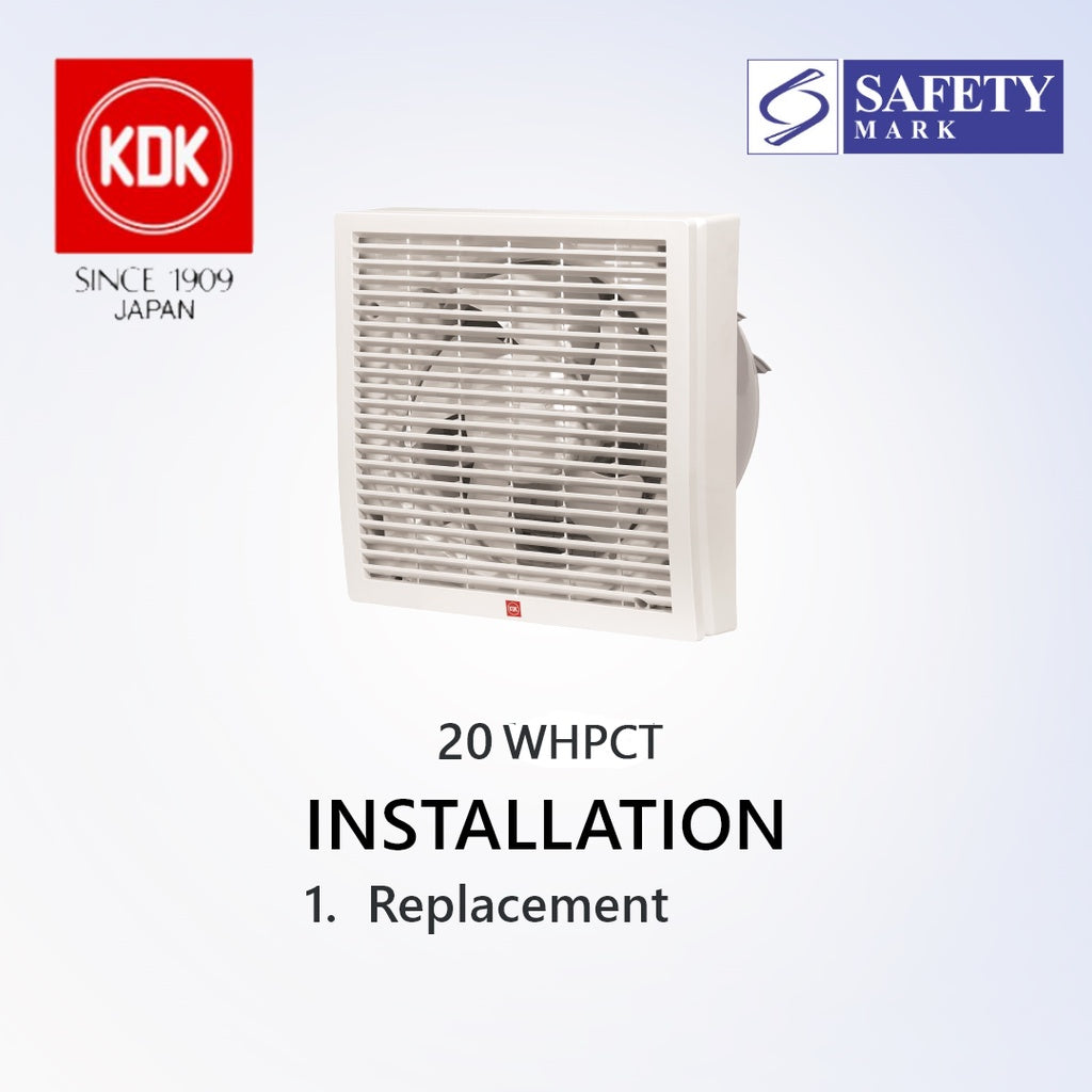 KDK 15 / 20 WHPCT Exhaust Fan suitable for SG HDB Condo Landed | Hassle-free Ventilating Fan installation | Goldberg Home SG
