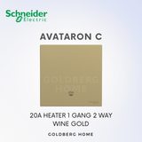 [SG Seller] Schneider Avataron C 20A Heater 1G1W 1G2W 2G1W White, Wine Gold, Dark Grey