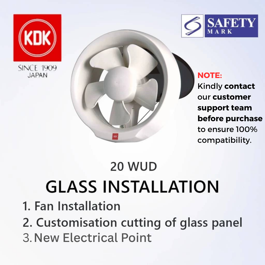 [Glass Installation] KDK 15 / 20 WUD Exhaust Fan
