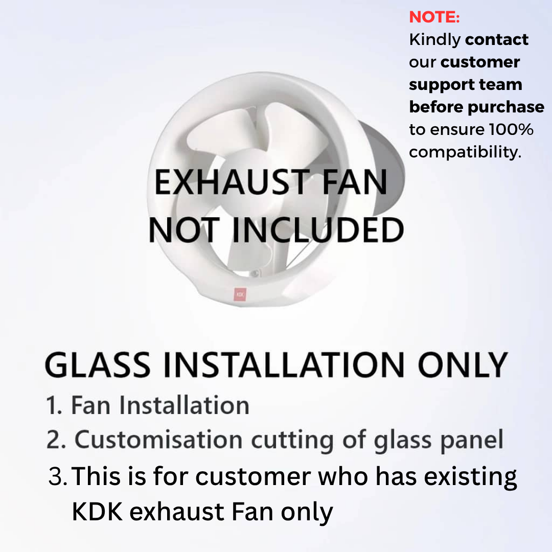 [Glass Installation] KDK 15 / 20 WUD Exhaust Fan