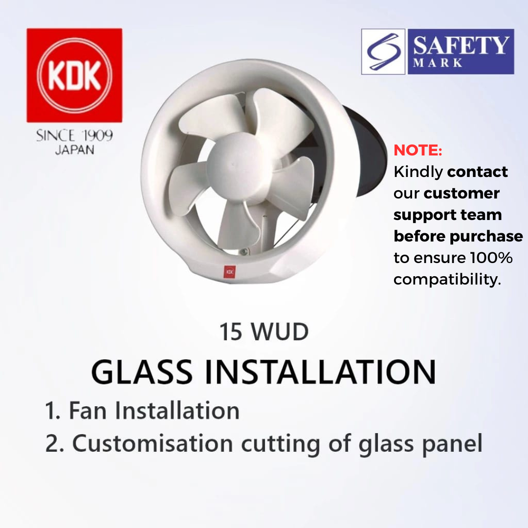 [Glass Installation] KDK 15 / 20 WUD Exhaust Fan