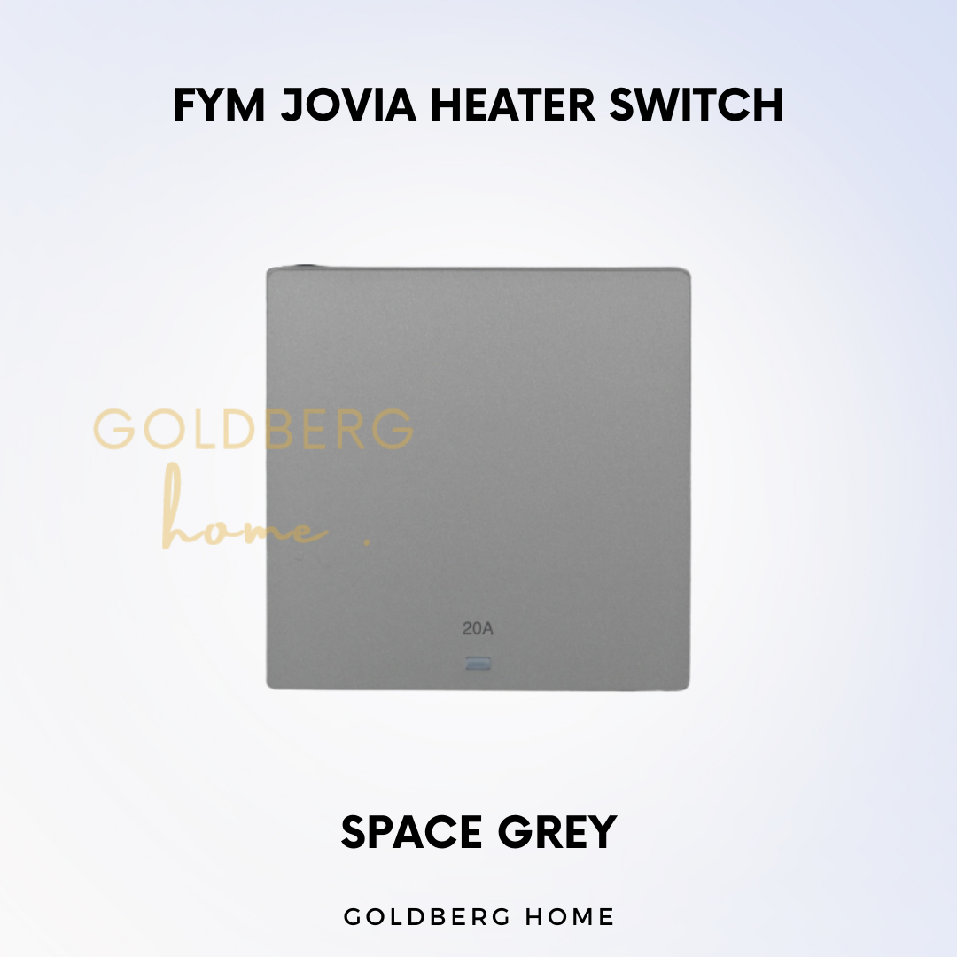 Space Grey FYM Jovia Heater Switch Goldberg Home SG
