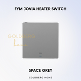 FYM Jovia Heater Switch - White, Black, Space Grey