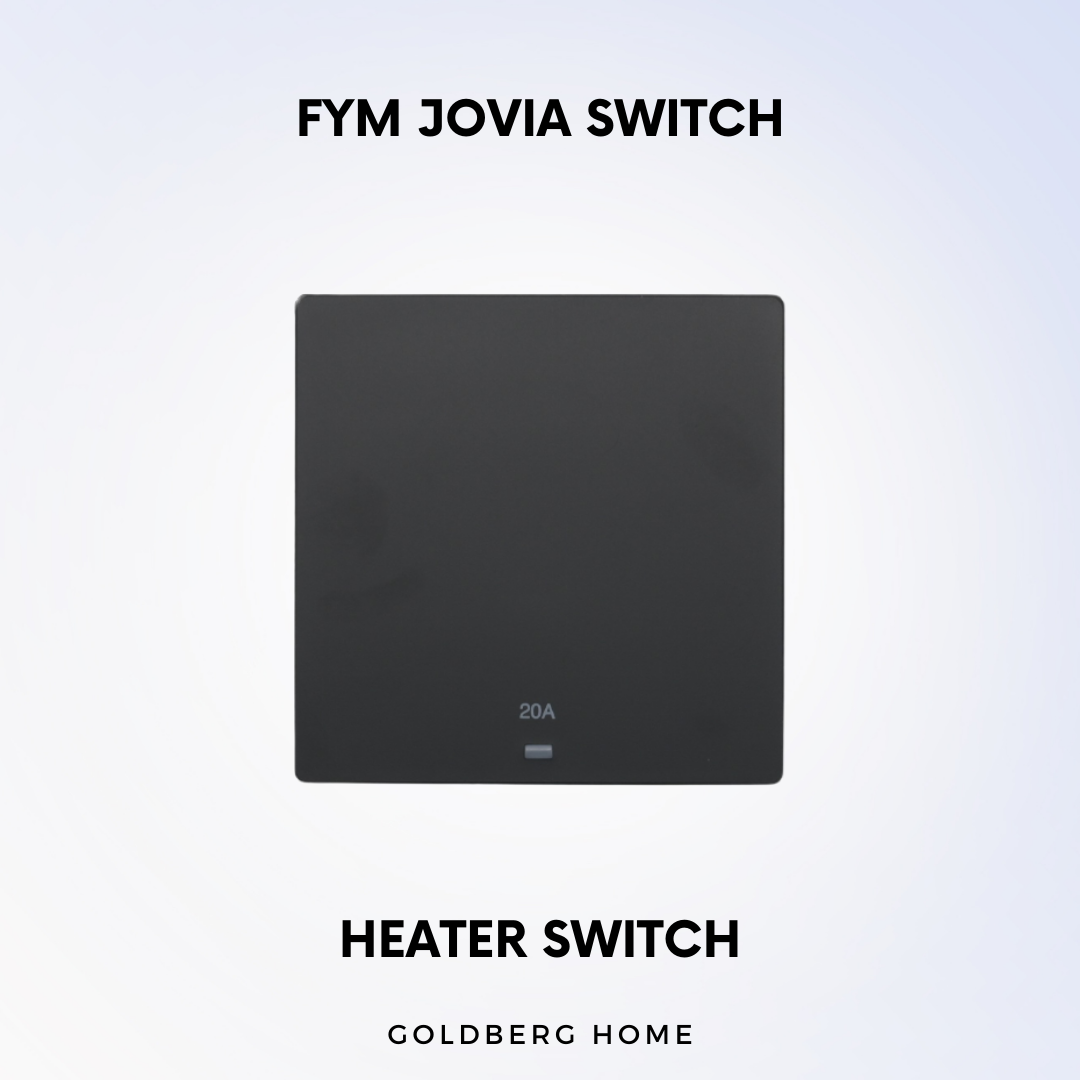 Heater Switch FYM Jovia Switch and Socket Goldberg Home SG