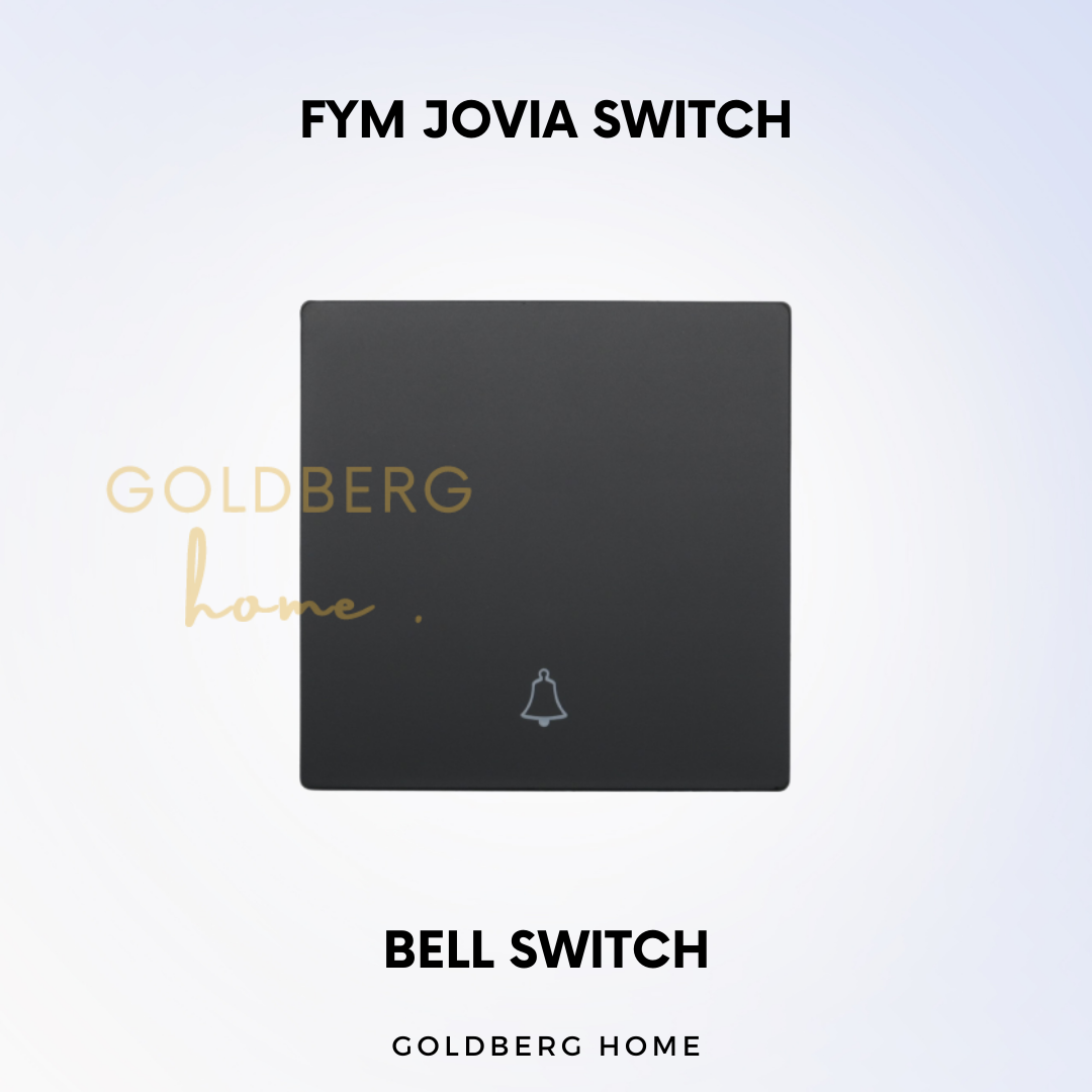 Bell Switch FYM Jovia Switch and Socket Goldberg Home SG