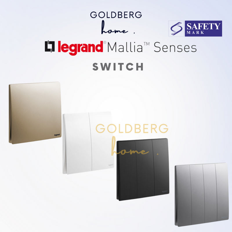 Legrand Mallia Senses 2022 Switch Safety Mark Approved Goldberg Home SG