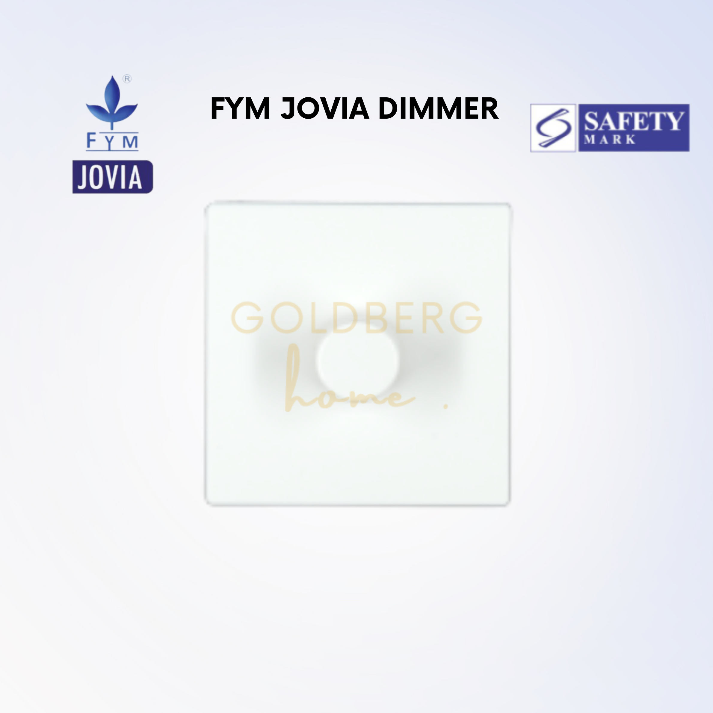 FYM Jovia Dimmer Switch Goldberg Home SG