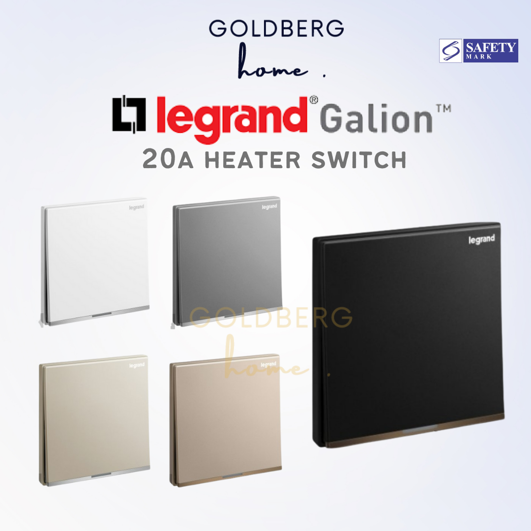 Legrand Galion 20A Double Pole Heater Switch by Goldberg Home, available in 5 premium finishes for SG.